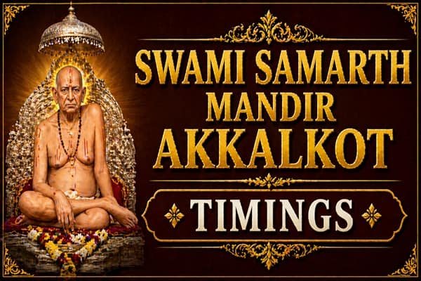 swami samarth mandir akkalkot timings