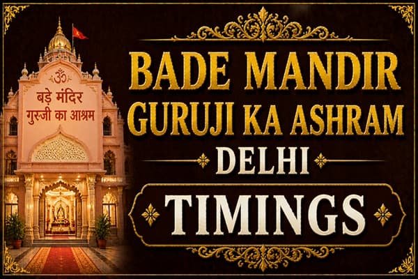 bade mandir guruji ka ashram delhi timings