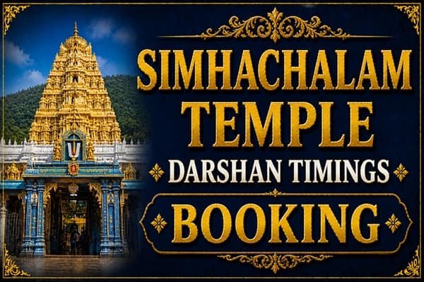 simhachalam temple darshan timings booking