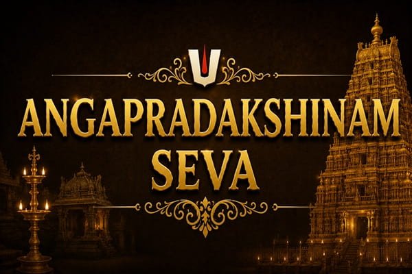Angapradakshinam Seva at Tirumala