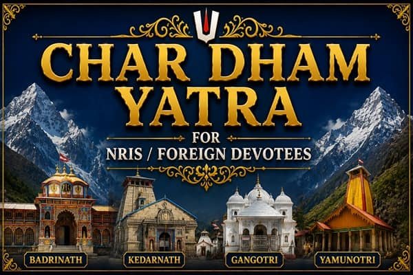 char dham yatra for nris foreign devotees